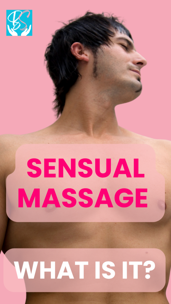 What is a sensual massage